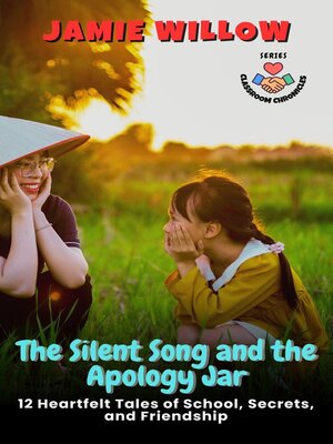cover image of The Silent Song and the Apology Jar